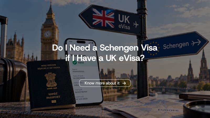 Do i need a schengen visa if i have a uk evisa?